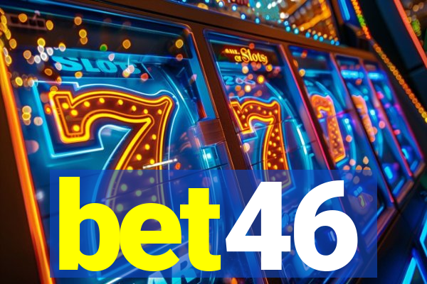 bet46