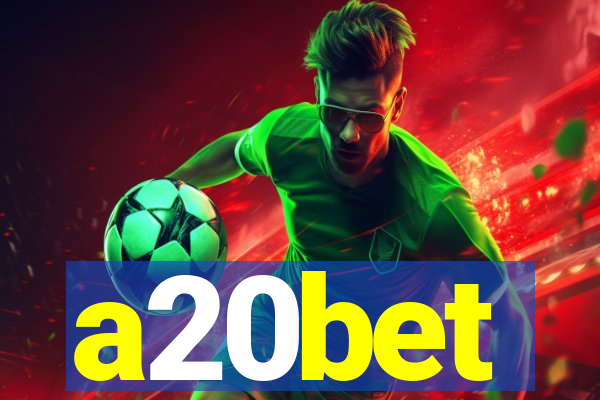 a20bet