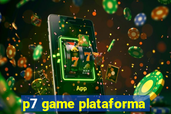 p7 game plataforma