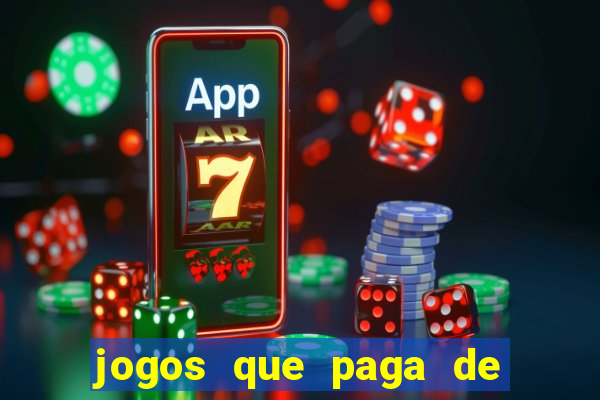 jogos que paga de verdade via pix