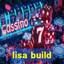 lisa build