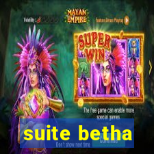 suite betha