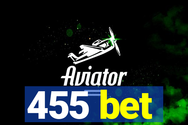 455 bet