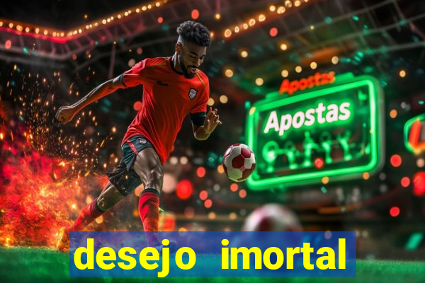 desejo imortal cifra simplificada gusttavo lima