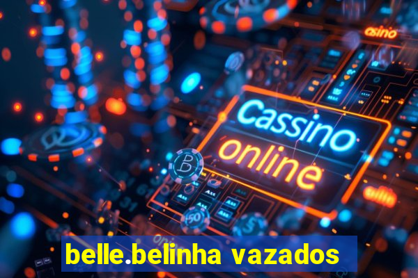 belle.belinha vazados