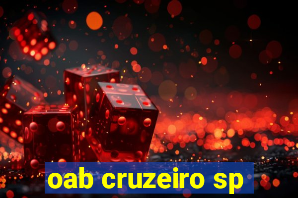 oab cruzeiro sp