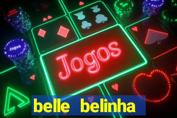 belle belinha privacy nude