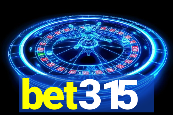 bet315