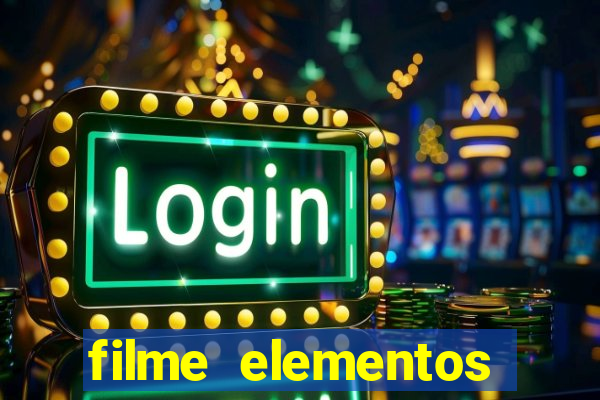 filme elementos completo dublado drive