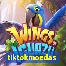 tiktokmoedas