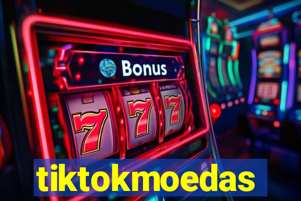 tiktokmoedas