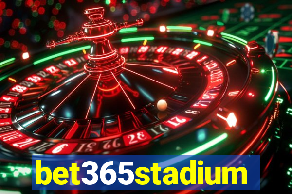 bet365stadium