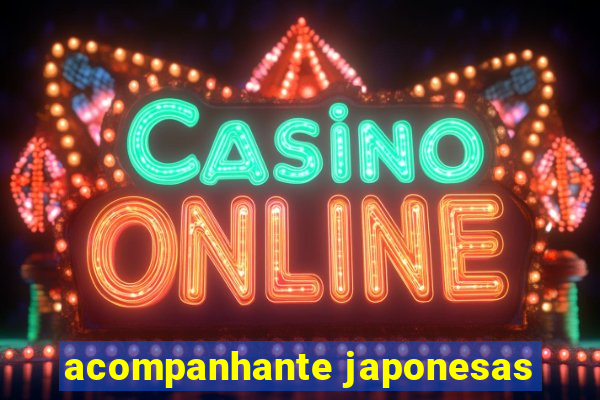 acompanhante japonesas