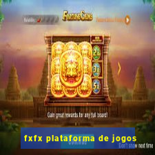 fxfx plataforma de jogos