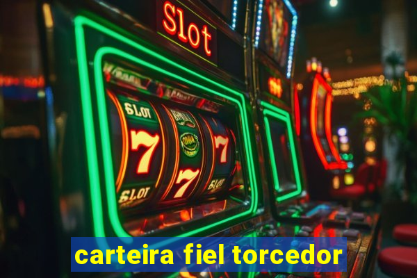 carteira fiel torcedor
