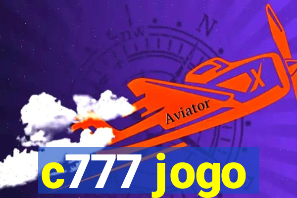 c777 jogo