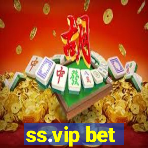 ss.vip bet