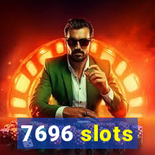 7696 slots
