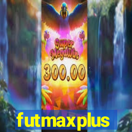 futmaxplus