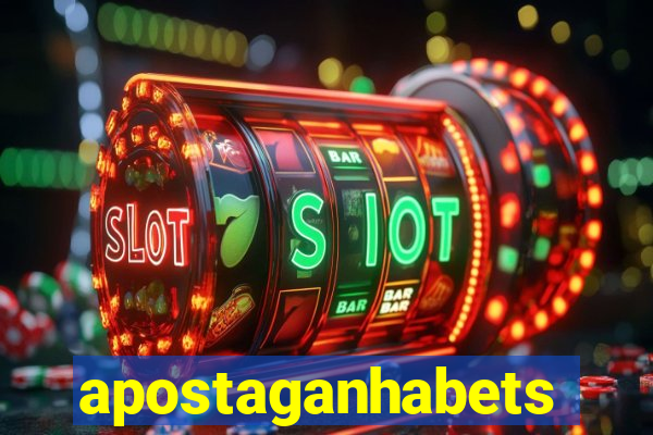 apostaganhabets