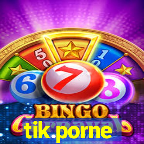 tik.porne