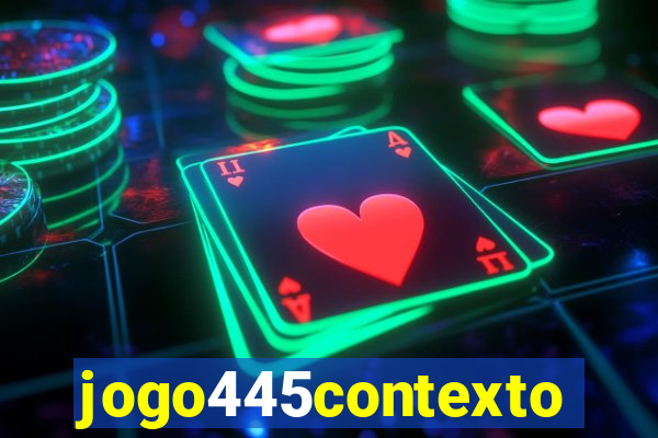 jogo445contexto
