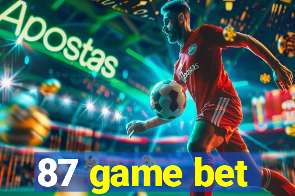 87 game bet