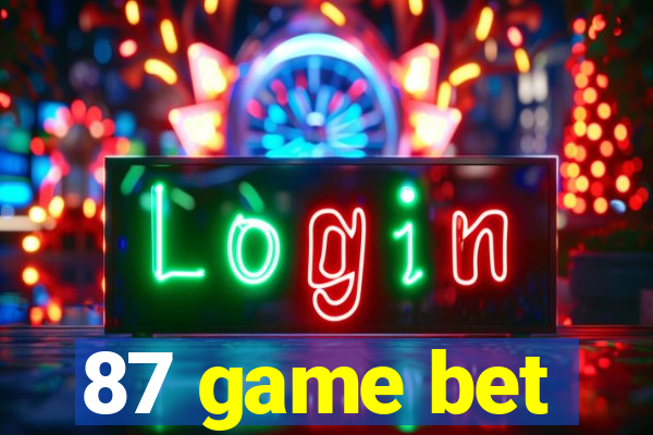 87 game bet