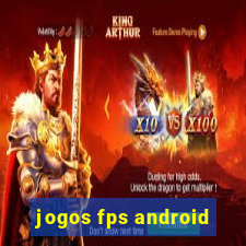 jogos fps android