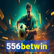 556betwin