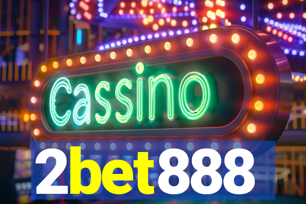 2bet888