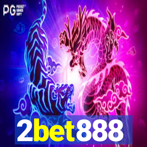2bet888