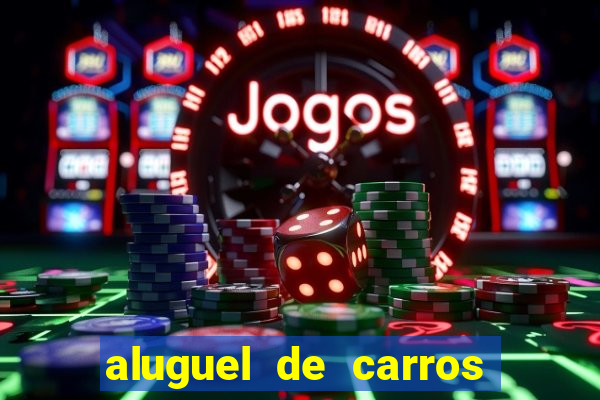 aluguel de carros particular para uber