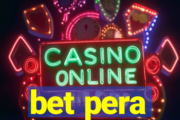 bet pera