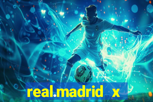 real.madrid x athletic bilbao