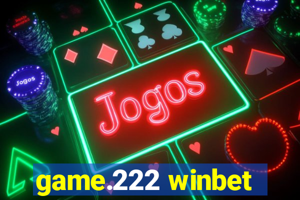 game.222 winbet