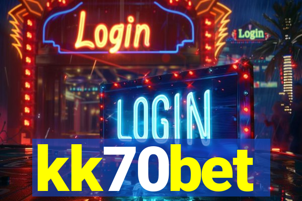 kk70bet
