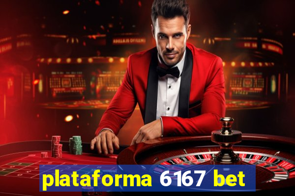plataforma 6167 bet