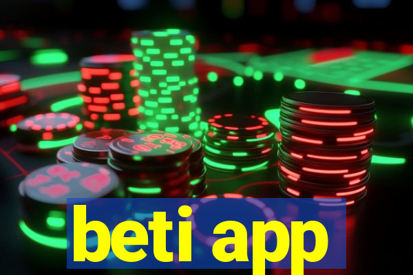 beti app