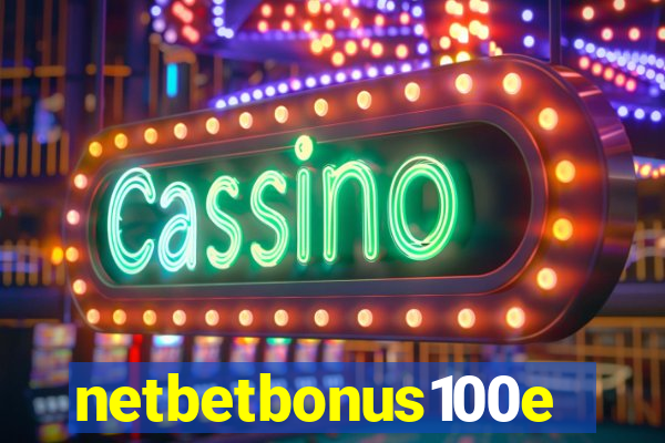 netbetbonus100e
