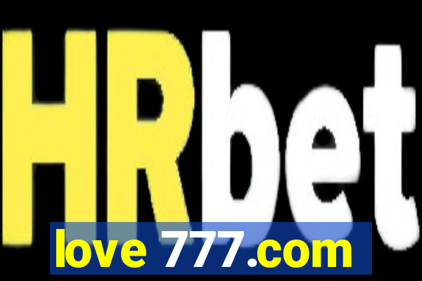 love 777.com