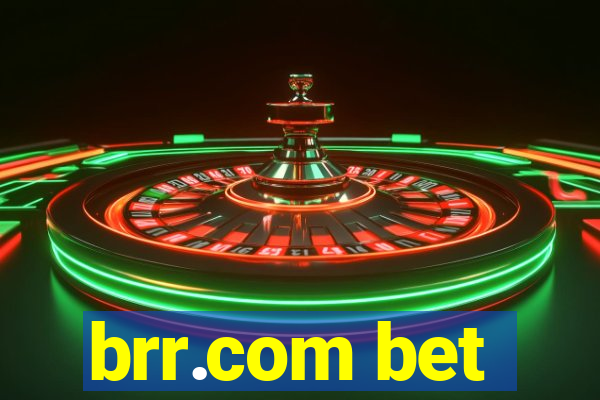 brr.com bet