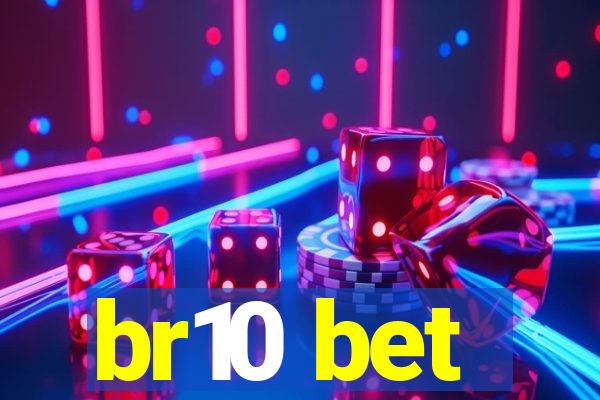 br10 bet