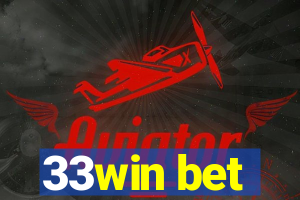 33win bet