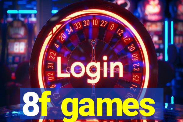 8f games