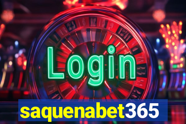 saquenabet365