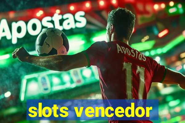 slots vencedor