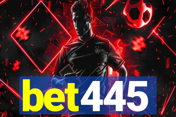 bet445