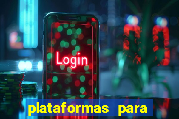 plataformas para jogar demo