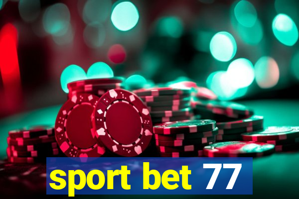sport bet 77